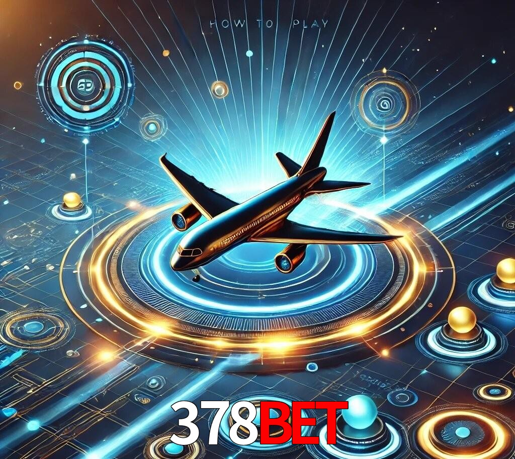 378bet Como Jogar Aviator
